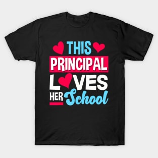 This Principal Loves Her School Teacher Principal T-Shirt